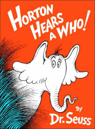 Title: Horton Hears a Who!, Author: Dr. Seuss