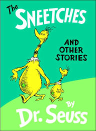 Title: The Sneetches and Other Stories, Author: Dr. Seuss