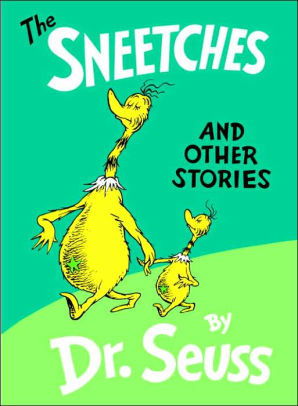 The Sneetches and Other Stories