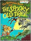 Title: The Berenstain Bears and the Spooky Old Tree, Author: Stan Berenstain