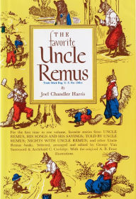 Title: The Favorite Uncle Remus, Author: Joel Chandler Harris