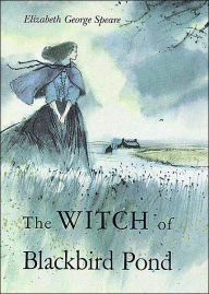 Title: The Witch of Blackbird Pond, Author: Elizabeth George Speare