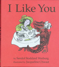 Title: I Like You, Author: Sandol Stoddard Warburg