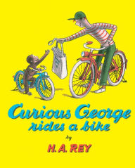 Title: Curious George Rides a Bike, Author: H. A. Rey