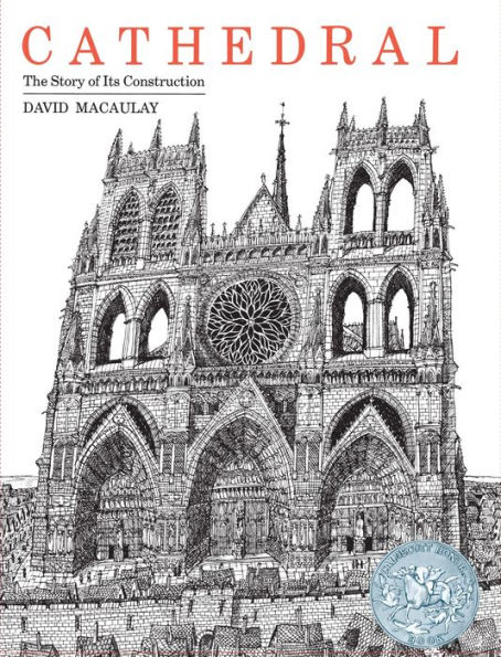 Cathedral: A Caldecott Honor Award Winner