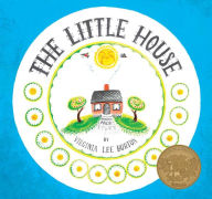 Title: The Little House: A Caldecott Award Winner, Author: Virginia Lee Burton