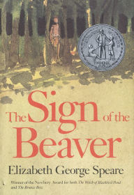 Title: The Sign of the Beaver, Author: Elizabeth George Speare