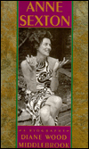 Anne Sexton: A Biography