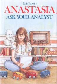 Title: Anastasia, Ask Your Analyst, Author: Lois Lowry