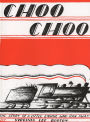 Choo Choo: The Story of a Little Engine Who Ran Away