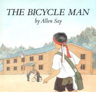 Title: The Bicycle Man, Author: Allen Say