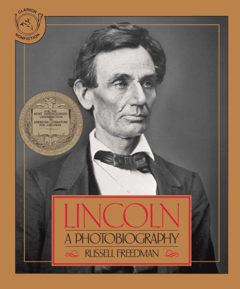 Lincoln: A Photobiography (Newbery Medal Winner)