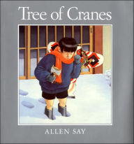 Title: Tree of Cranes, Author: Allen Say