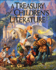 Title: A Treasury of Children's Literature, Author: Armand Eisen