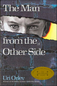 Title: The Man from the Other Side, Author: Uri Orlev