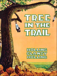 Title: Tree in the Trail, Author: Holling C. Holling