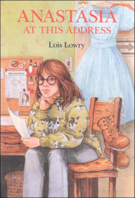 Title: Anastasia at This Address, Author: Lois Lowry
