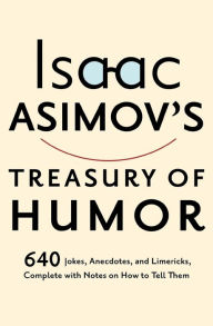 Title: Isaac Asimov's Treasury of Humor, Author: Isaac Asimov