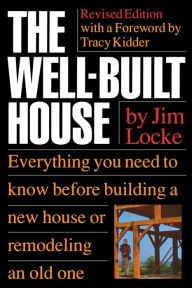 Title: The Well­Built House, Author: James Locke