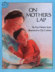 Title: On Mother's Lap, Author: Ann Herbert Scott