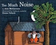 Title: Too Much Noise, Author: Ann McGovern