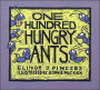 One Hundred Hungry Ants