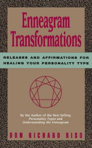 Title: Enneagram Transformations, Author: Don Richard Riso