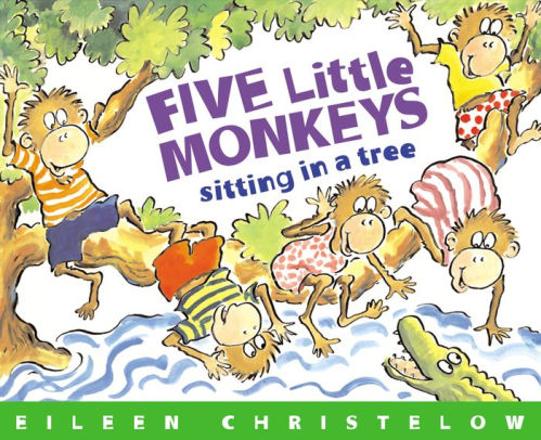 Title: Five Little Monkeys Sitting in a Tree, Author: Eileen Christelow