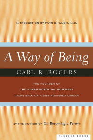 Title: A Way of Being, Author: Carl Rogers