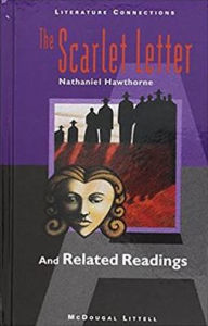 Title: McDougal Littell Literature Connections: The Scarlet Letter Student Editon Grade 11, Author: Houghton Mifflin Harcourt