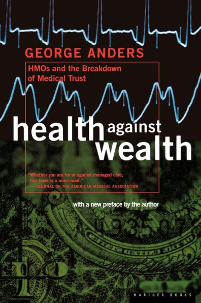 Health Against Wealth / Edition 1