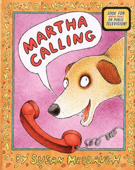 Martha Calling (Martha Speaks Series)