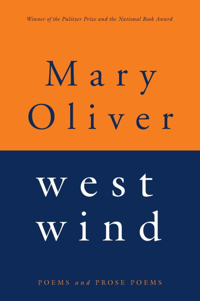 West Wind: Poems and Prose