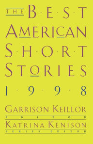 Title: The Best American Short Stories 1998, Author: Garrison Keillor