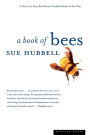 A Book Of Bees: And How to Keep Them