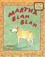 Martha Blah Blah (Martha Speaks Series)