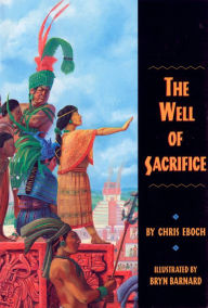 Title: The Well of Sacrifice, Author: Chris Eboch