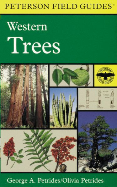 A Peterson Field Guide To Western Trees: Western United States and Canada