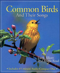 Title: Common Birds and Their Songs, Author: Lang Elliott