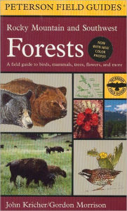 Title: A Field Guide to Rocky Mountain and Southwest Forests, Author: Gordon Morrison