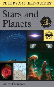 Title: A Peterson Field Guide to Stars and Planets, Author: Jay M. Pasachoff Professor of Astronomy