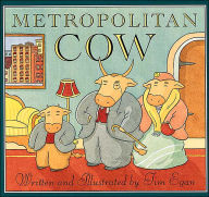 Title: Metropolitan Cow, Author: Tim Egan