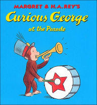 Title: Curious George at the Parade, Author: H. A. Rey