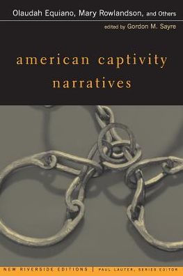 American Captivity Narratives / Edition 1