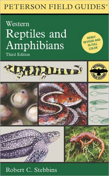 A Peterson Field Guide to Western Reptiles and Amphibians / Edition 3