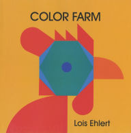 Title: Color Farm, Author: Lois Ehlert