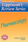 Lippincott's Review Series: Pharmacology / Edition 1