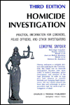 Title: Homicide Investigation: Practical Information for Coroners, Police Officers, and Other Investigators / Edition 3, Author: LeMoyne Snyder