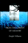 From the Garden of Memory