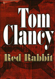 Title: Red Rabbit, Author: Tom Clancy